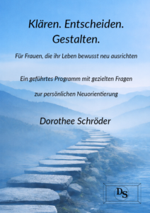 Neue Lebensausrichtung